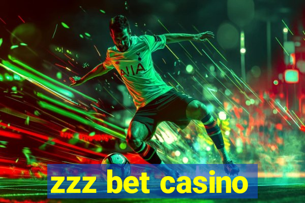 zzz bet casino